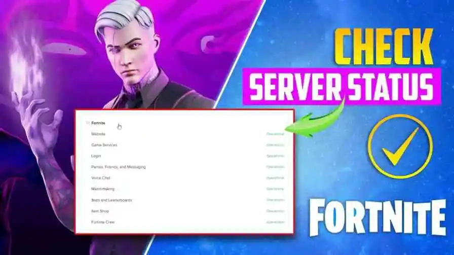 Fortnite Server Status: What Players Need to Know?